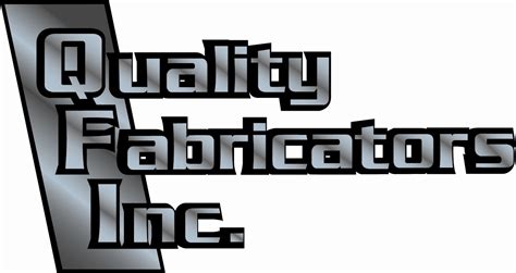 quality fabricators inc